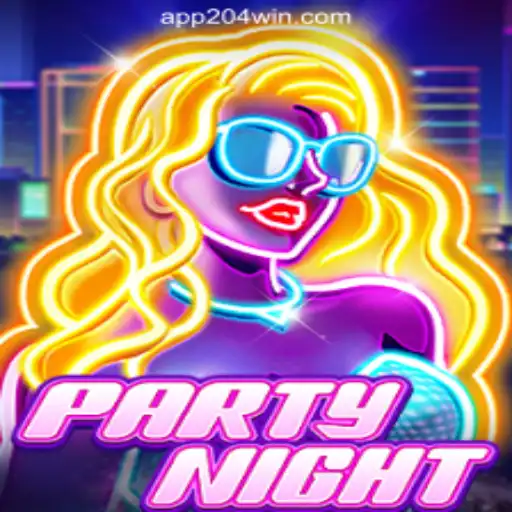 PartyNight: Enjoy the Ultimate Gaming Experience with 204win.com Oficial Slots Brasil #1